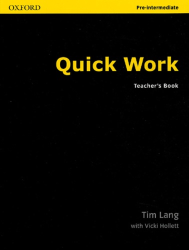 Tim Lang - Quick Work Pre-Intermediate. - Teacher's book.