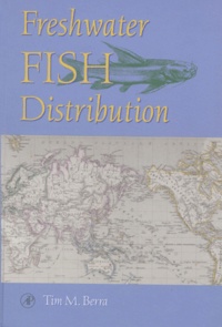 Tim-M Berra - Freshwater Fish Distribution.