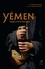 Yémen. Voyage au pays du dictionnaire