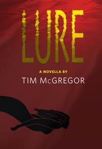  Tim McGregor - Lure.