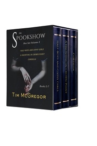  Tim McGregor - SPOOKSHOW Box Set 2.
