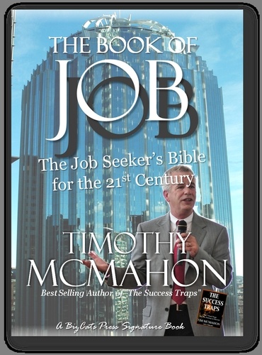  Tim McMahon - The Book of JOB - The Job Seekers Bible for the 21st Century.
