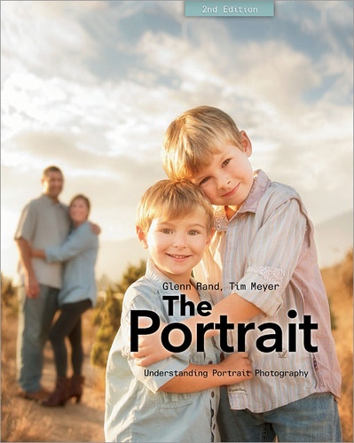 Tim Meyer et Glenn Rand - The Portrait - Understanding Portrait Photography.