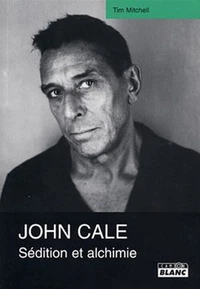 Une biographie de John Cale