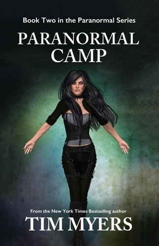  Tim Myers - Paranormal Camp - Paranormal Kids Series, #2.