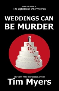  Tim Myers - Weddings Can Be Murder.