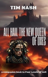 Livres en ligne à lire gratuitement en anglais sans téléchargement All Hail The New Queen Of Oxes par Tim Nash 9798227353399  en francais