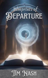 Blueprints of Departure