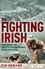 The Fighting Irish. The Story of the Extraordinary Irish Soldier