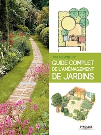 Tim Newbury - Guide complet de l'aménagement de jardins.
