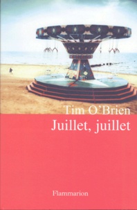 Tim O'Brien - Juillet, juillet.