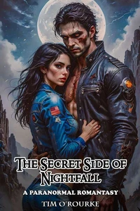 The Secret Side of Nightfall: A Paranormal Romantasy