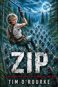 ZIP: A Gripping Post-Apocalyptic Survival Thriller