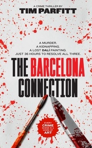  Tim Parfitt - The Barcelona Connection.