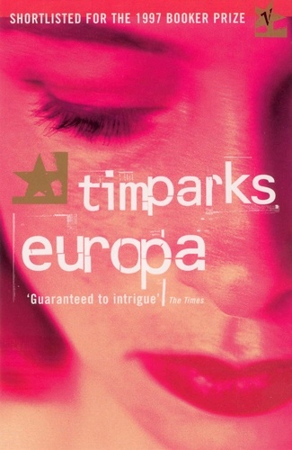 Tim Parks - Europa.