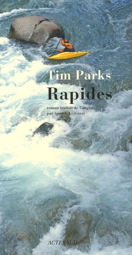 Tim Parks - Rapides.