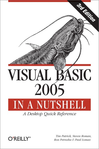 Tim Patrick et Paul Lomax - Visual Basic 2005 in a Nutshell.