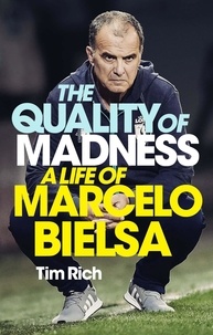 Tim Rich - The Quality of Madness - FULLY UPDATED.