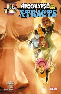Age of X-Man: Apocalype &amp; die X-Tracts