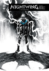 Tim Seeley et Miguel Mendonça - Nightwing rebirth Tome 4 : Blockbuster.