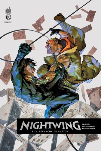 Nightwing rebirth Tome 5 La revanche de Raptor
