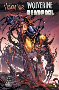 VENOM WAR SONDERBAND - WOLVERINE/DEADPOOL