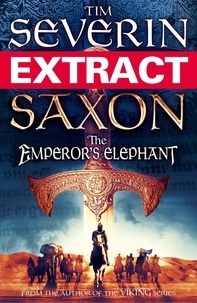 Tim Severin - Saxon: The Emperor's Elephant (extract).