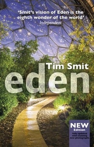 Tim Smit - Eden - Updated 15th Anniversary Edition.