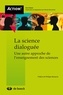 Tim Sprod - La science dialoguée - Une autre approche de l'enseignement des sciences.