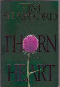 A Thorn in the Heart