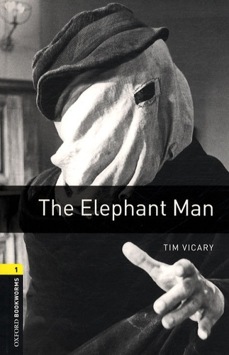 Tim Vicary - The Elephant Man.