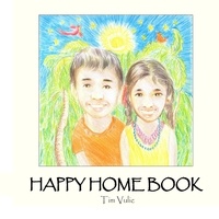 Tim Vulic - Happy Home Book - Un livre de contes indiens pour enfants.