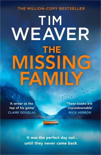 Tim Weaver - The Missing Family.