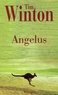Tim Winton - Angelus.