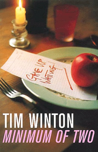 Tim Winton - Minimum of Two.