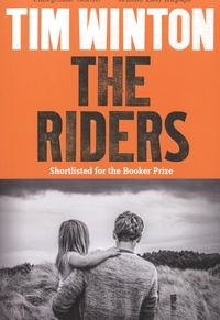 Tim Winton - The Riders.