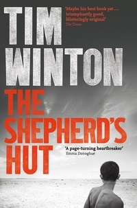 Tim Winton - The Shepherd's Hut.