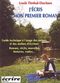 J'écris mon premier roman.