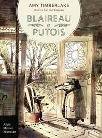 Blaireau et Putois Tome 1