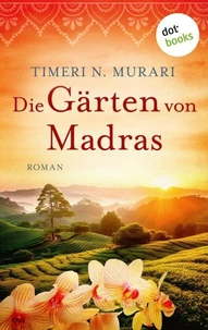 Die Gärten von Madras
