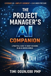 The Project Manager’s AI Companion