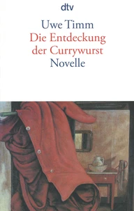 Die Entdeckung der Currywurst