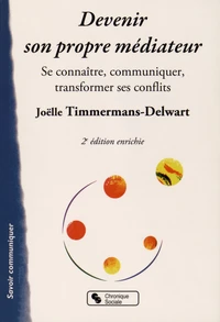 Devenir son propre médiateur
