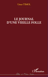 Le journal d'une vieille folle