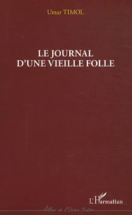 Le journal d'une vieille folle