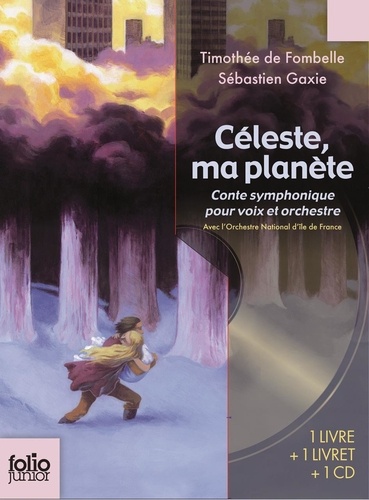 Coffret Céleste, ma planète, conte symphonique pour voix et orchestre. Avec le livret du texte chanté  avec 1 CD audio