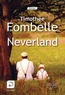 Timothée de Fombelle - Neverland.