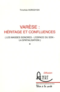 Varèse : héritage et confluences