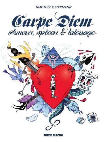 Carpe Diem : Amour, spleen et tatouage