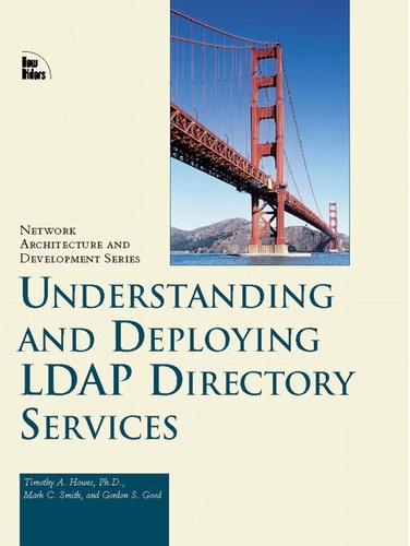Timothy-A Howes - Understanding And Deploying Ldap Directory Services.